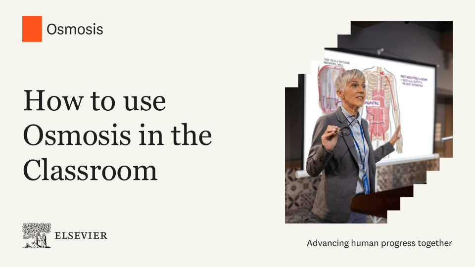 How to use Osmosis in the classroom