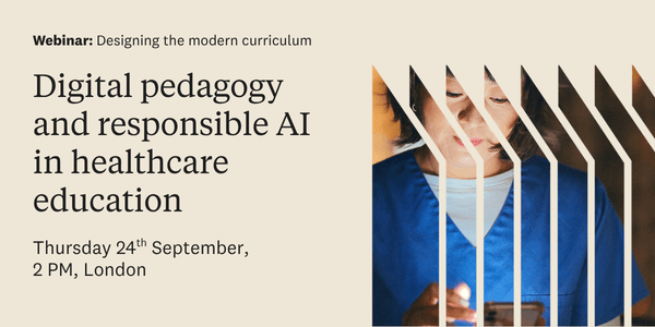 Designing the Modern Curriculum: Digital Pedagogy and Responsible AI in Healthcare Education