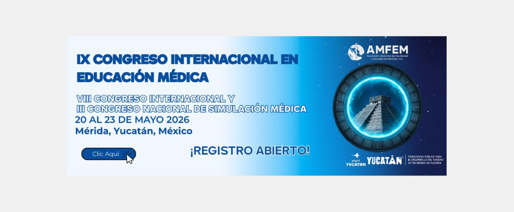 Diseño centrado en el estudiante y experiencia de aprendizaje digital
¿Realmente enseñamos como ellos aprenden? – IX Congreso Internacional de Educación Médica AMFEM 2026