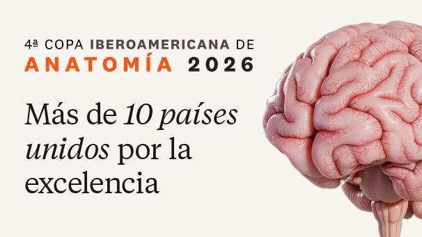 4ta Copa Iberoamericana de Anatomía 2026